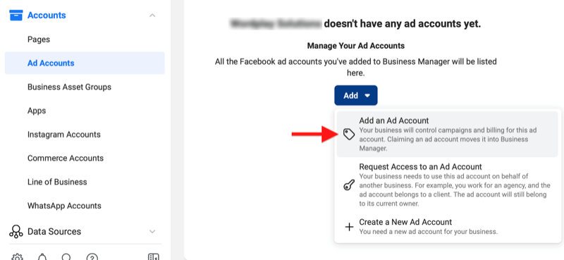 Hình 4: Xác nhận nội dung doanh nghiệp bằng cách nhấp vào Add an Ad Account