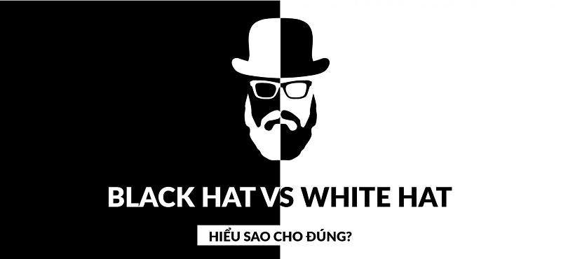SEO mũ trắng và SEO mũ đen. Hiểu sao cho đúng?